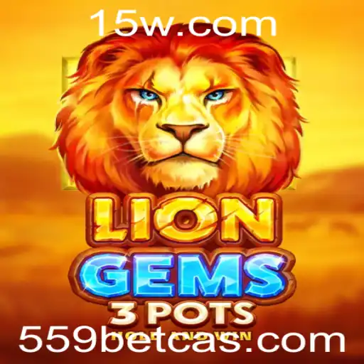 Explorando LionGems3pots: Um Mergulho no Mundo do 559bet Cassino