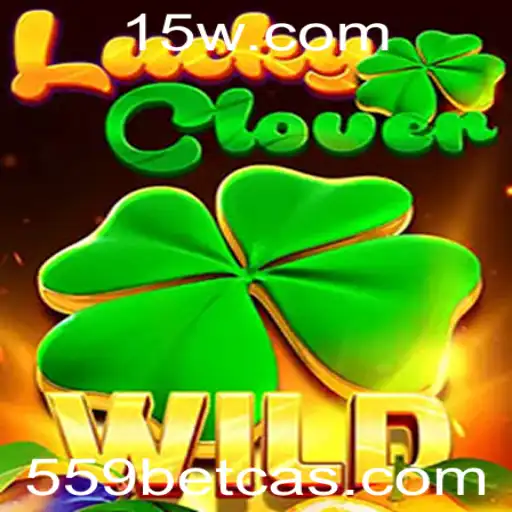 Descubra o Emocionante Mundo de LuckyClover no 559bet Cassino